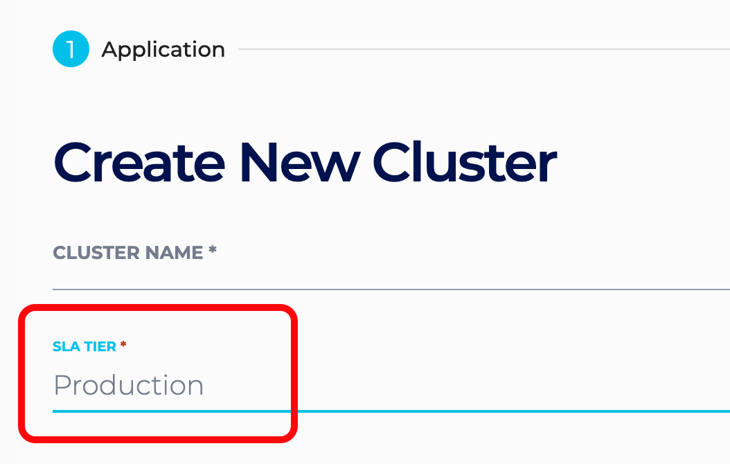 Select the SLA Tier dropdown when creating a new cluster to choose between production and non-production.