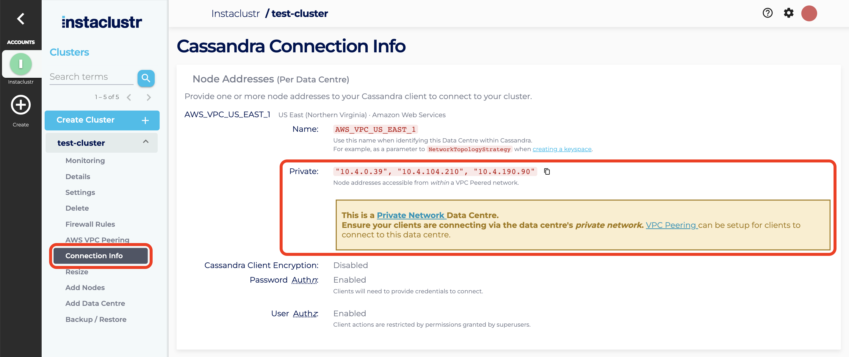 The connection info for the Private Network Cluster is circled.