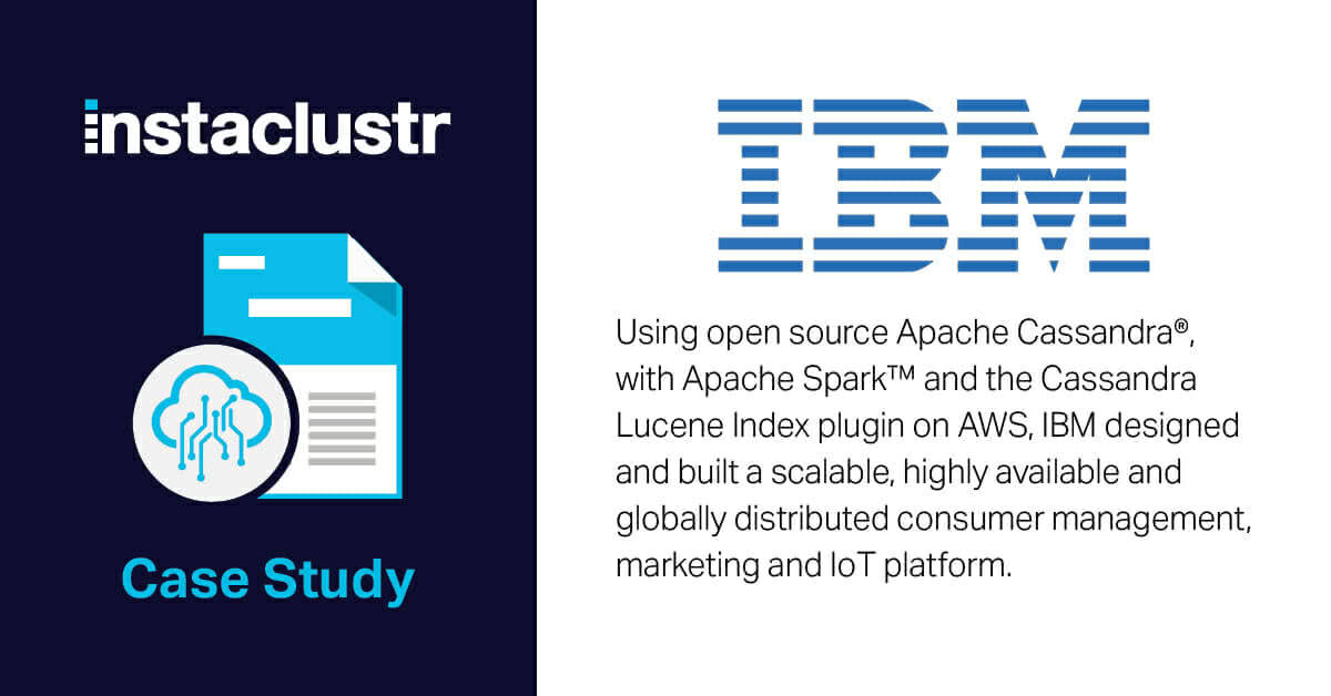IBM Case Study - Instaclustr
