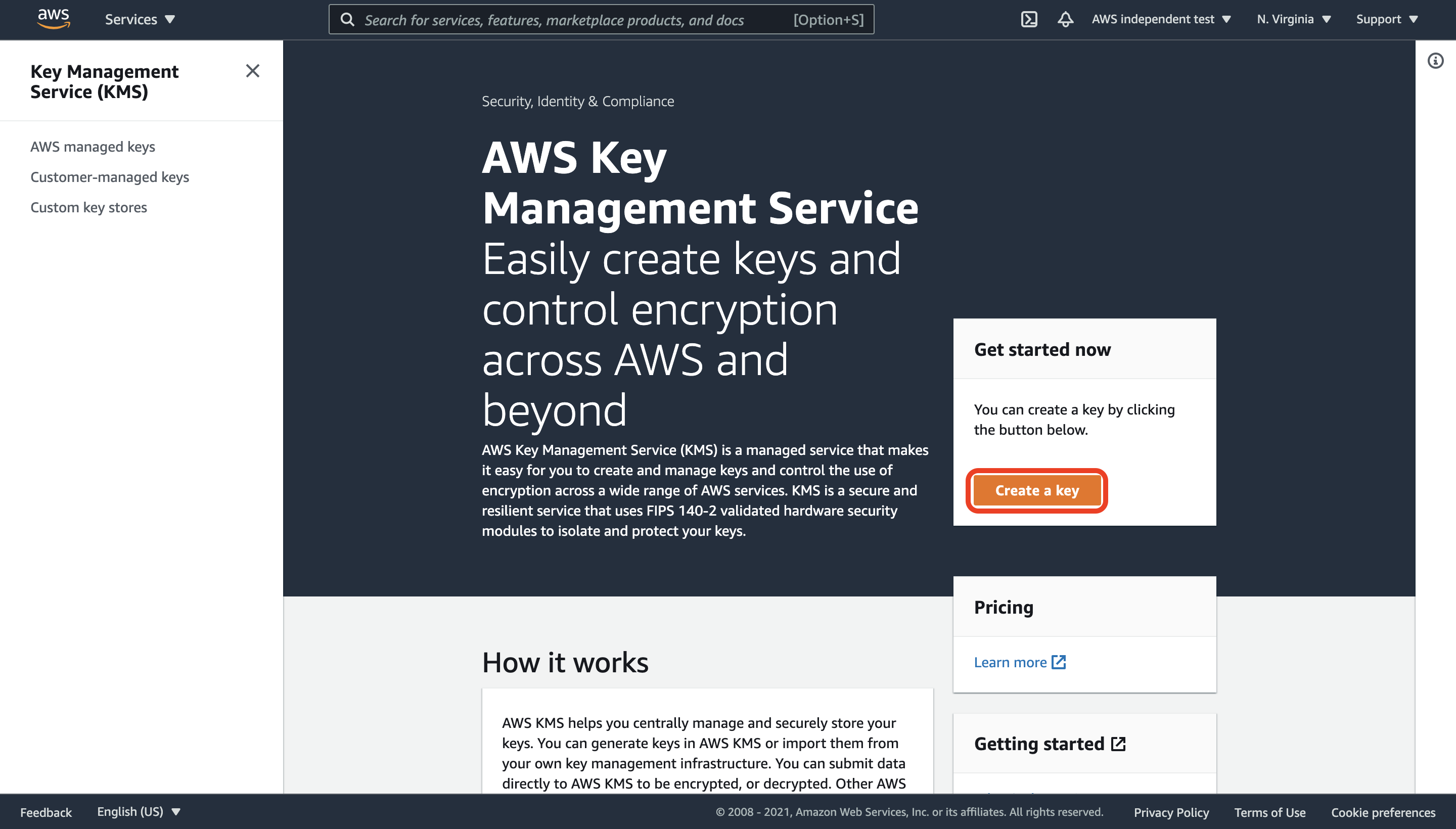 Press the Create a Key button on the AWS Key Management Service home page