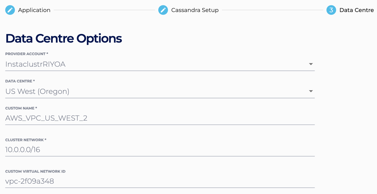 Fill in the text fields for the data centre options in order to create a Custom VPC