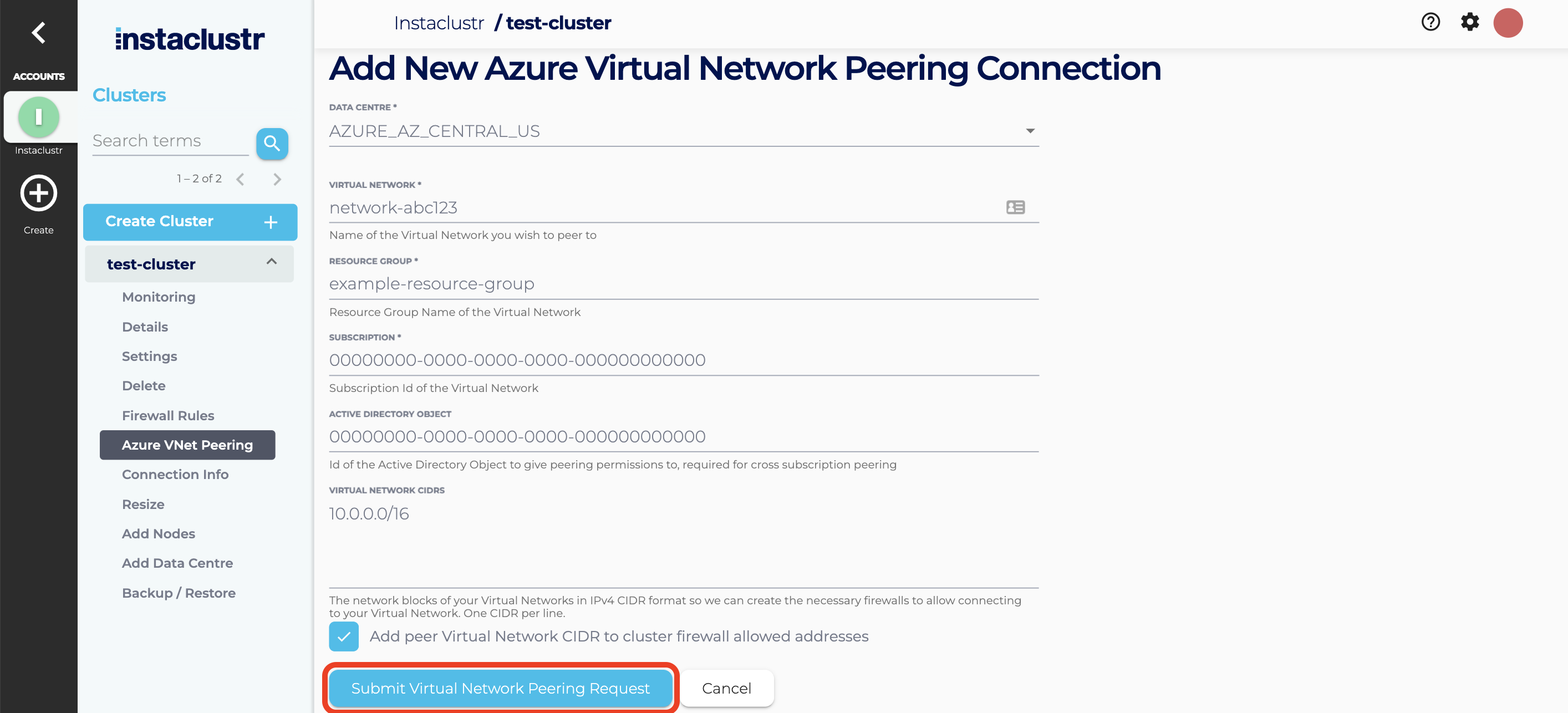 The text fields for the VNet details have been filled in, and now just the Submit Button needs to be pressed to creat a new VNet connection.