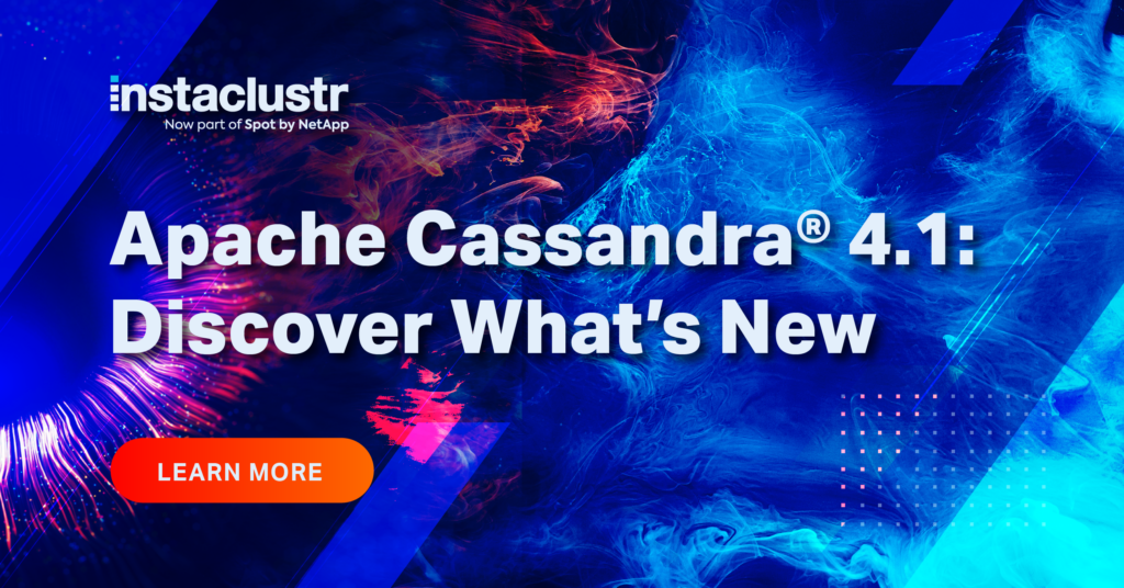 Apache Cassandra® 4.1: Discover What’s New