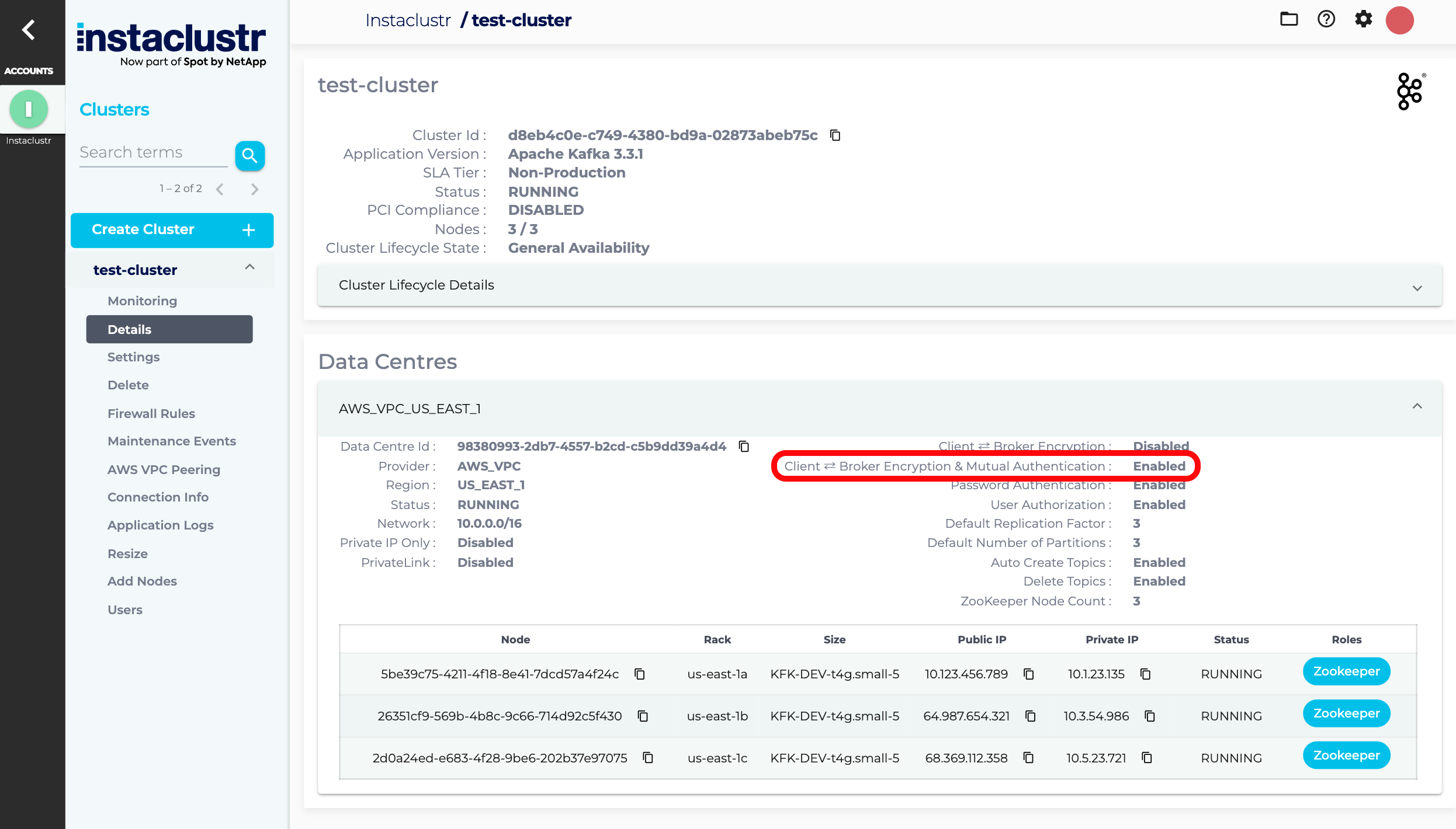 In the Details tab of your cluster, make sure that Client ⇄ Broker Encryption & Mutual Authentication is set to "Enabled".