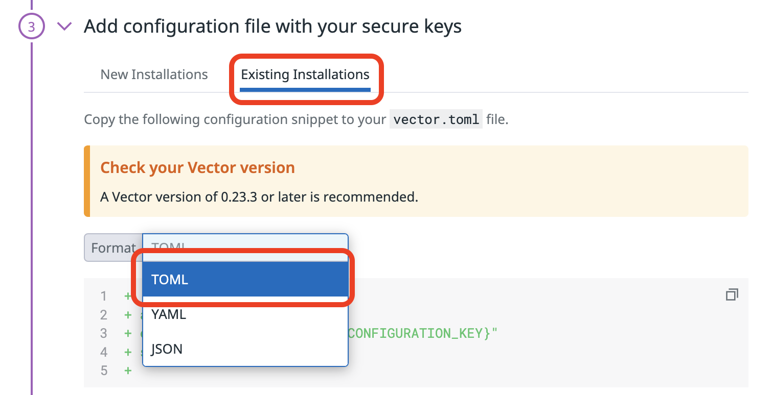 Select the TOML format for your Observability Pipelines configuration file