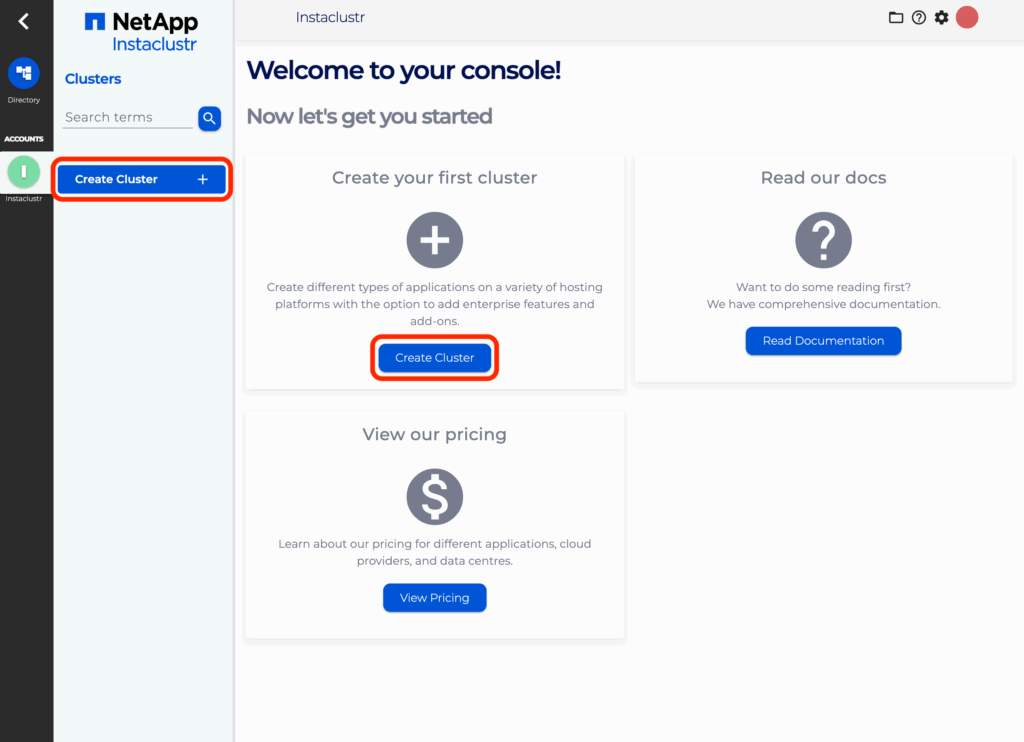 Select the Create Cluster button to create a new cluster