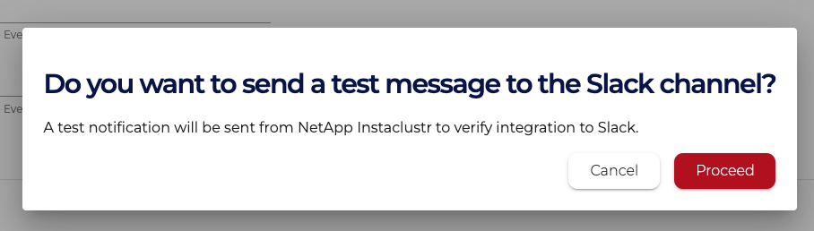 Confirm sending a test message to the Slack channel by clicking the "Proceed" button